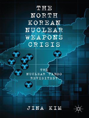cover image of The North Korean Nuclear Weapons Crisis